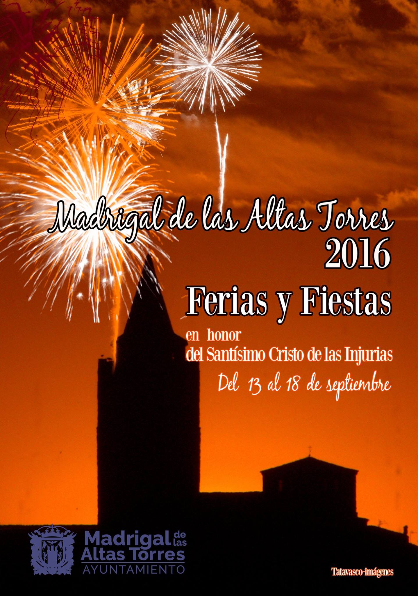 Fiestas en honor al Santísimo Cristo de las Injurias 2016 Madrigal de las Altas Torres